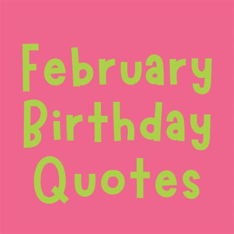 february birthday month quotes|funny february quotes and sayings.